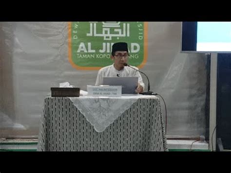 Kajian Tahsin Tafsir Dan Tadabbur QS Al Lahab Ust Halim Sodikin LC