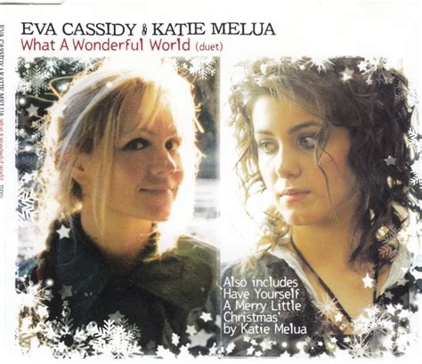 Eva Cassidy And Katie Melua What A Wonderful World Duet Cd Single Discogs