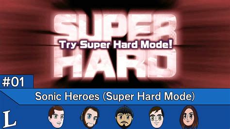 Let S Play Sonic Heroes Super Hard Mode Episode Th Playthrough