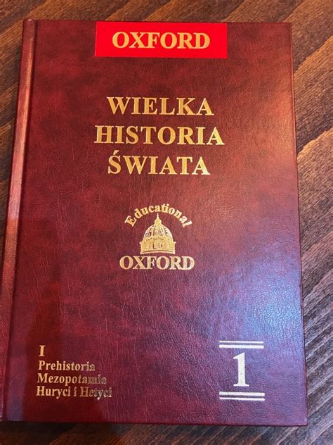 Wielka Historia Świata OXFORD 19 tomów Szprotawa Kup teraz na