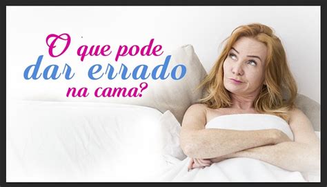 C Tia Damasceno Em O Que Pode Dar Errado Na Cama