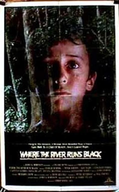 Where the River Runs Black (1986) Technical Specifications » ShotOnWhat?