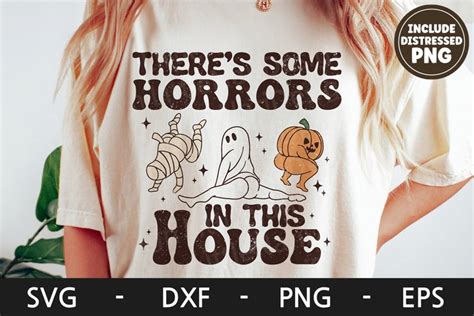 There S Some Horrors In This House Halloween Shirt Retro