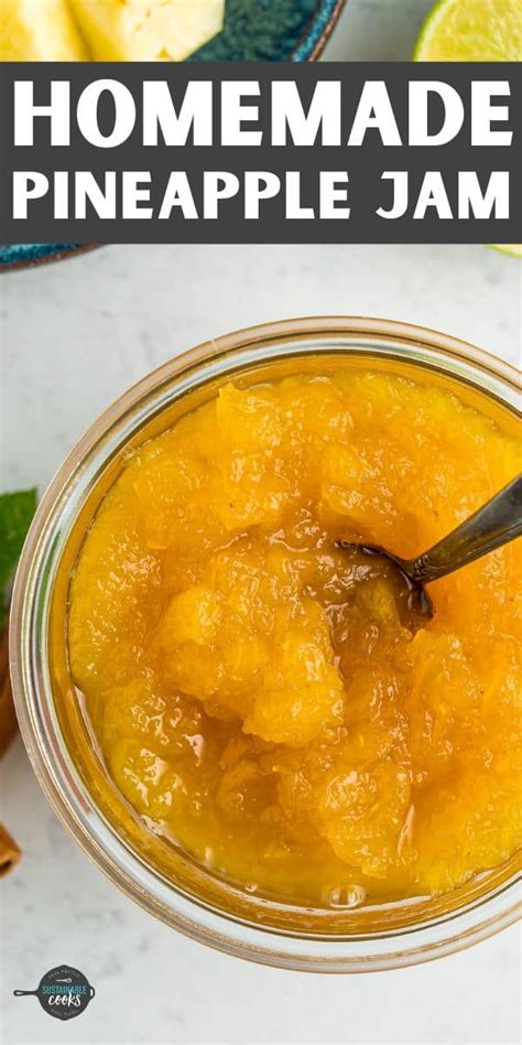 Pineapple Jam No Pectin Sustainable Cooks