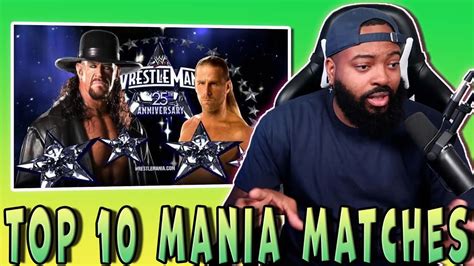 My Top Favorite Wrestlemania Matches Of All Time Youtube