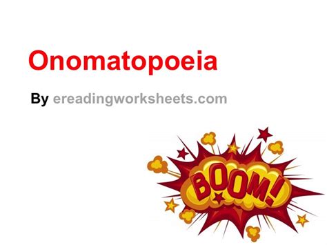 Onomatopoeia Worksheets And Activities Ereading Worksheets What Is