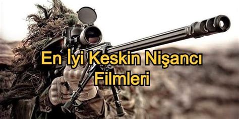 Keskin Nisanci Sniper Filmleri Izlemedia Netflix Exxen Ve