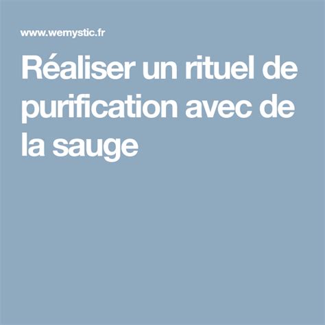 Rituel De Purification Avec De La Sauge Wemystic France Sauge