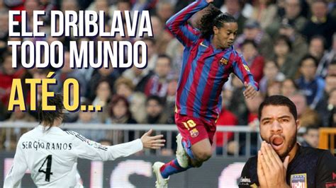 React Ronaldinho Gaucho Os Melhores Dribles E Gols Magicos Youtube