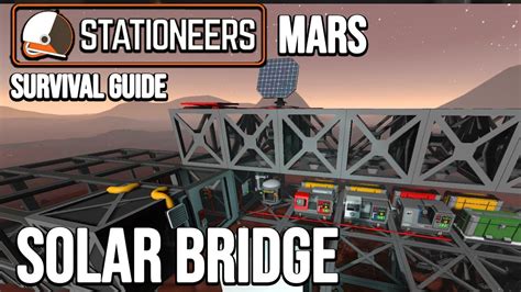 Solar Panel Dual Bridge Stationeers Mars Survival Getting Started