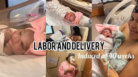 Labor And Delivery Vlog Induced At 40 Weeks 2024 YouTube