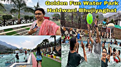 Golden Fun Water 💧 Park 🤩 Haldwani Bhujiyaghat 🧿 मस्त Location Janki