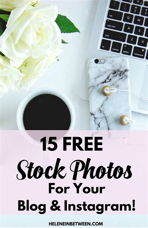 15 Free Stock Photos For Your Blog And Instagram Helene In Between