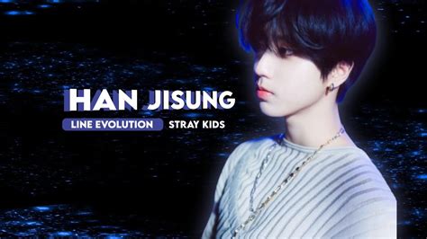 Han Jisung Line Distribution Evolution Hellevator Lalalala Youtube