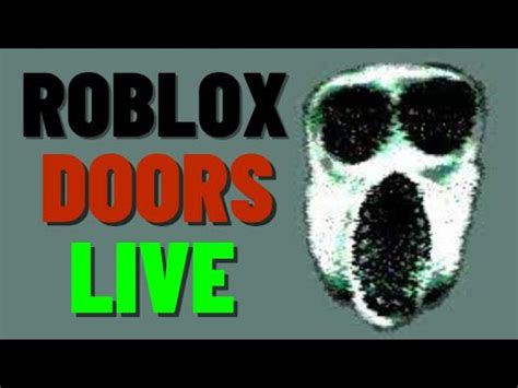 Roblox Doors With Viewers Live Youtube