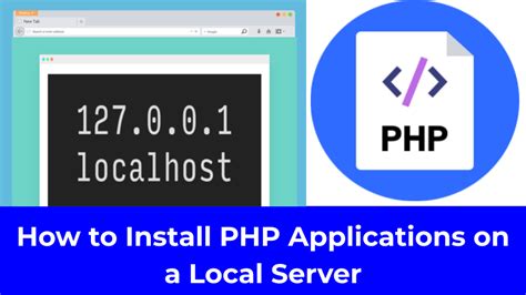 How To Install Php Applications On A Local Server Configuroweb