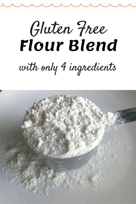 Simple Gluten Free Flour Blend Recipe Gluten Free Flour Blend Gluten Free Flour Gluten