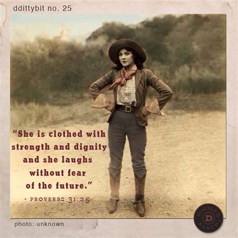 Ddittybit No 25 She Is Clothes With Strength And Dignity And She