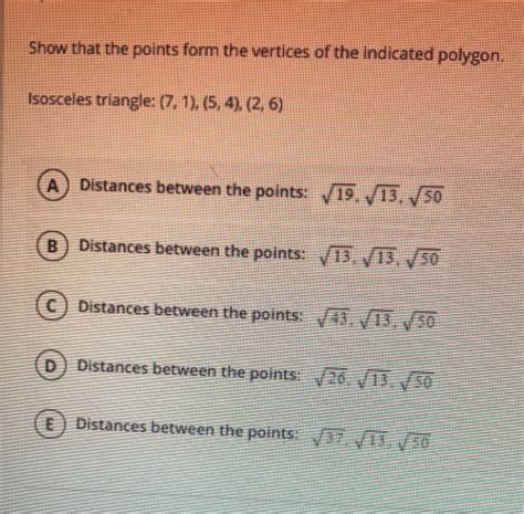 Solved Show That The Points Form The Vertices Of The Indicated Polygon Isosceles Triangle 7