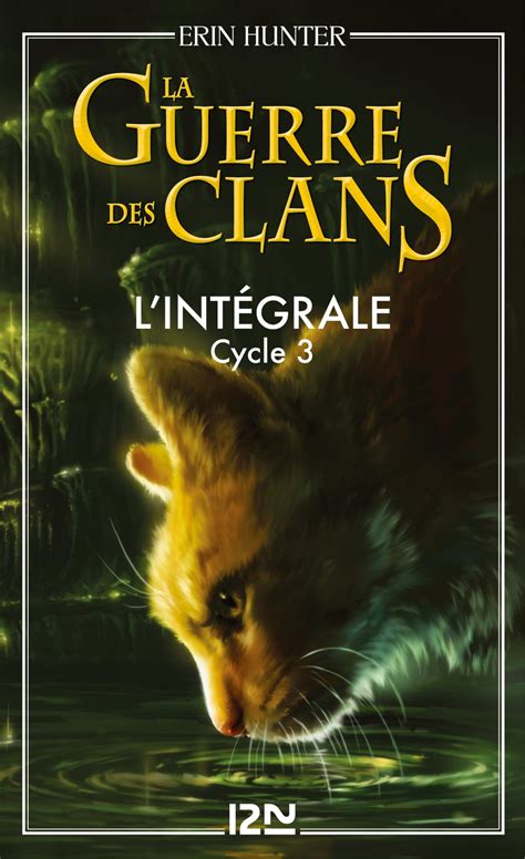 La guerre des clans cycle 3 intégrale eBook de Erin Hunter EPUB