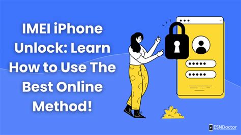 Imei Iphone Unlock Learn How To Use The Best Online Method