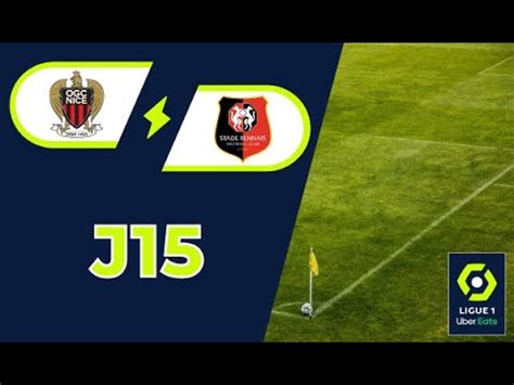 OGC Nice Stade Rennais FC Journée n15 Ligue 1 Uber Eats YouTube