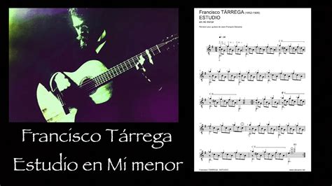 Francisco Tárrega Estudio en Mi menor franciscotarrega