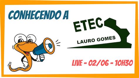 Conhecendo A Etec Lauro Gomes Youtube