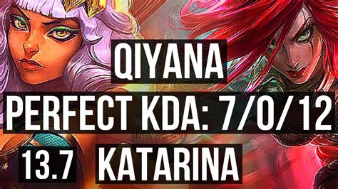 Qiyana Vs Kata Mid 7 0 12 Godlike 300 Games Kr Master 13 7