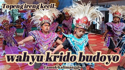 Topeng Ireng Kecil Wahyu Krido Budoyo Lamuk Kalimanggis Kaloran YouTube