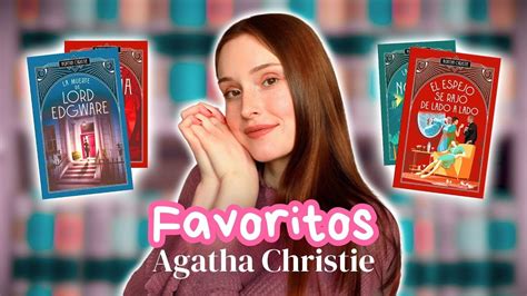 Mis 5 Libros Favoritos De Agatha Christie Y Por Qué Los Amo Youtube