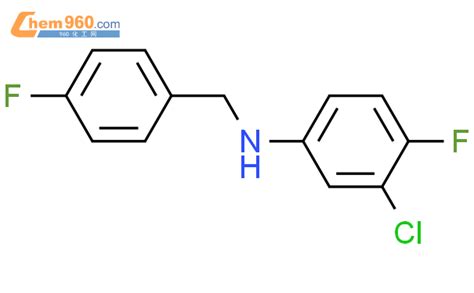 3 氯 4 氟 N 4 氟苄基苯胺「cas号：869952 62 5」 960化工网