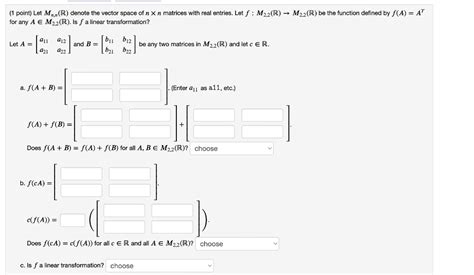 Solved I Point Let Mn N R Denote The Vector Space Of Nn Chegg