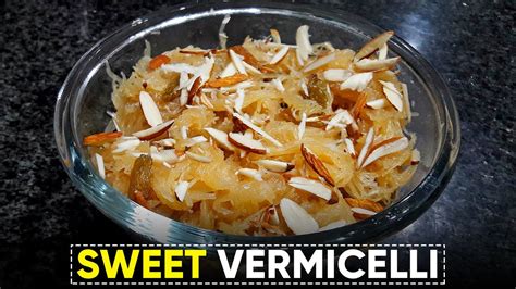 Meethi Seviyan Banane Ka Tarika Dry Sweet Vermicelli Eid Sewai