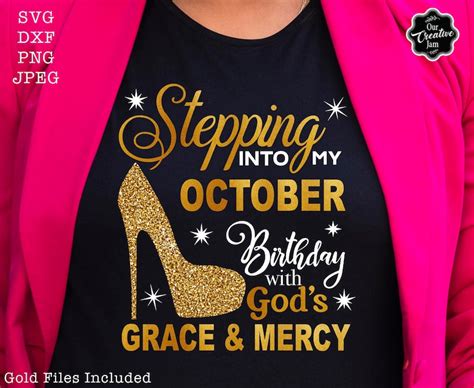 Stepping Into My Birthday Svg October Queen Svg October Etsy