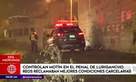 Penal De Lurigancho Controlaron Motín De Reos