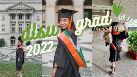 Dlsu Graduation Campus Visit And Graduation Pictorial Bts 💚