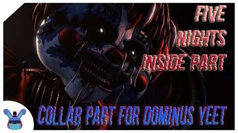 Fnafsfm Five Nights Inside Collab Part For The Great Supernova Song By Rockitmusicyt Youtube