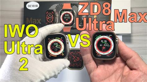 Iwo Watch Ultra 2 Vs Zd8 Ultra Max Smart Watch 49mm Series 8 Iwo Ultra