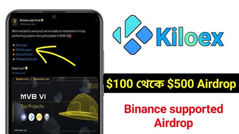 Kiloex Airdrop Bangla Binance Supported Airdrop Kiloex Binance