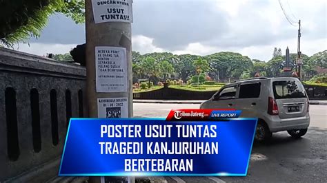 Poster Usut Tuntas Tragedi Kanjuruhan Bertebaran Di Sudut Kota Malang