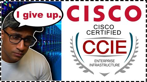 Why Is The Cisco CCIE Certification So Difficult I Gave Up YouTube