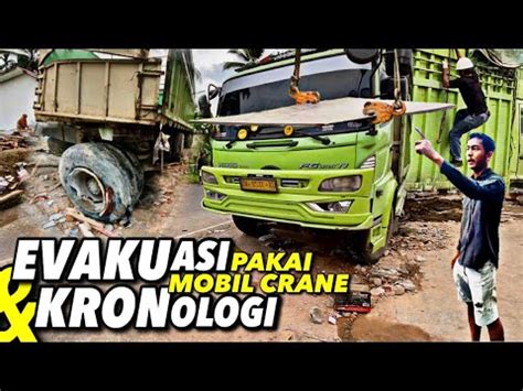 Arah Truk Sampai Berputar Proses Evakuasi Kronologi Truk Rem Blong