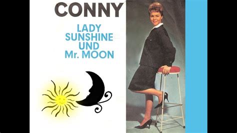 Lady Sunshine Und Mister Moon Conny Froboess Youtube