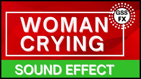 Woman Crying Sounds Woman Crying Sound Fx Woman Crying Sfx Free