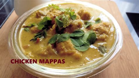 Chicken Mappas Chicken Curry In Coconut Milk Youtube