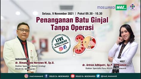 Penanganan Batu Ginjal Tanpa Operasi Moewardi Wae YouTube