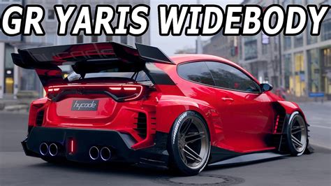 Toyota Yaris Gr Widebody By Hycade Youtube