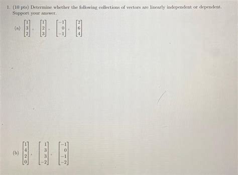 Solved 1 10 Pts Determine Whether The Following Chegg