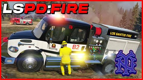 LSPDFR 132 MOUNTAIN BRUSH FIRE Station 2 SHOWCASE YouTube